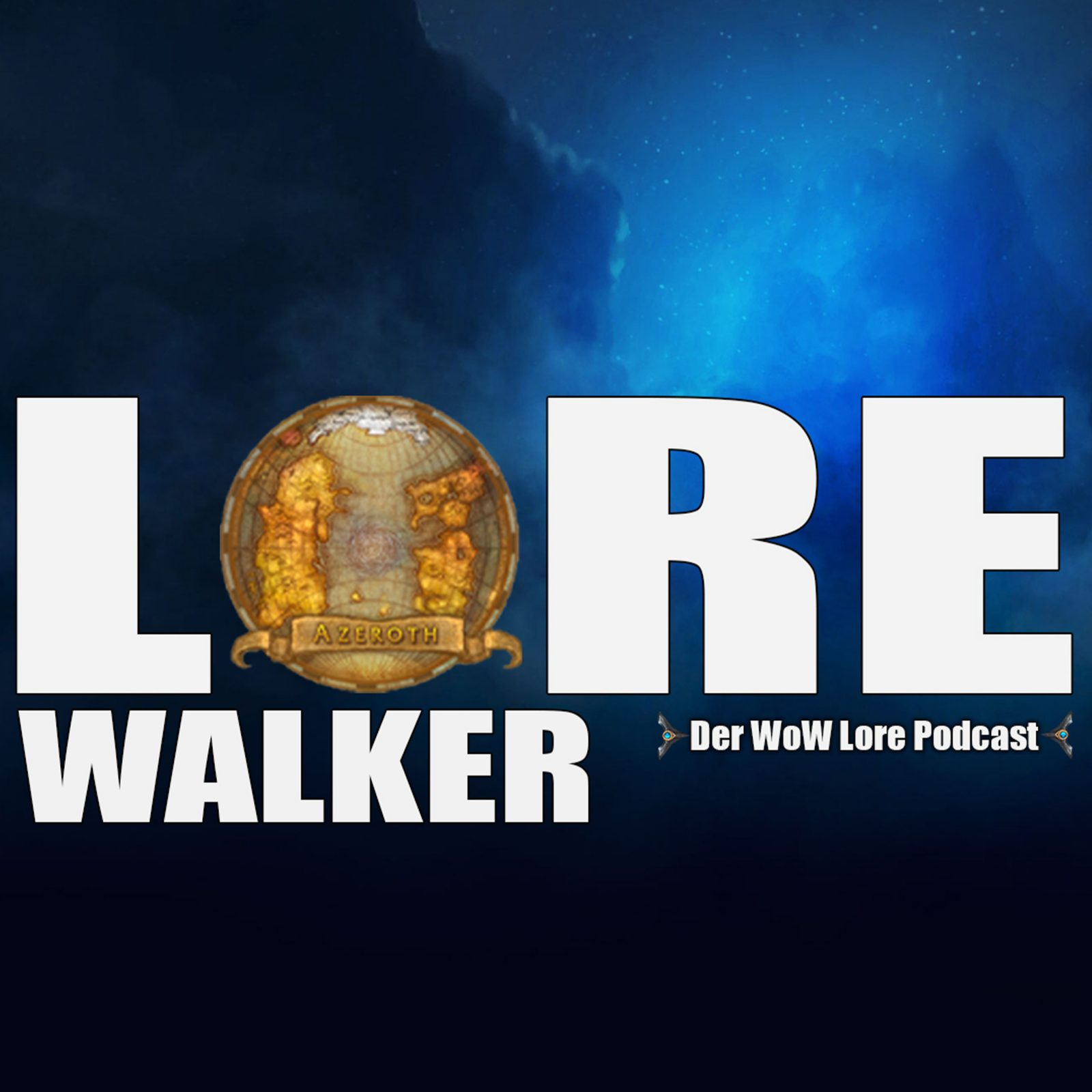 Lorewalker der WoW Lore Podcast von Maurice und Marcel ist da