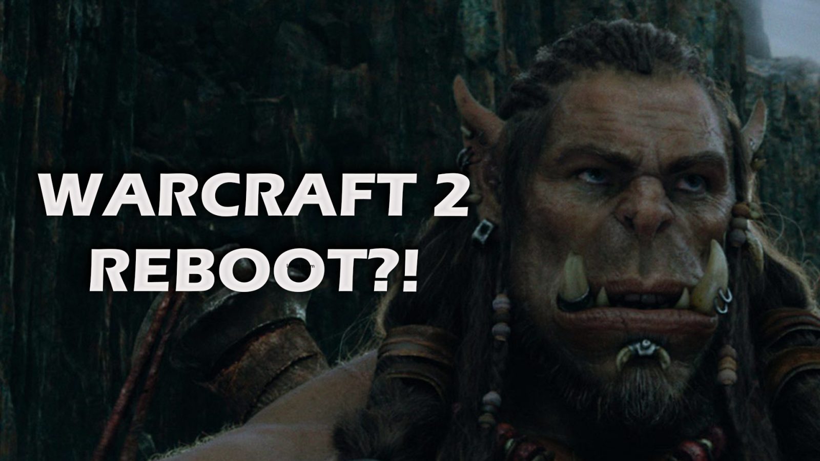 Warcraft 2 Film doch noch möglich? Neue Infos – Ein Reboot