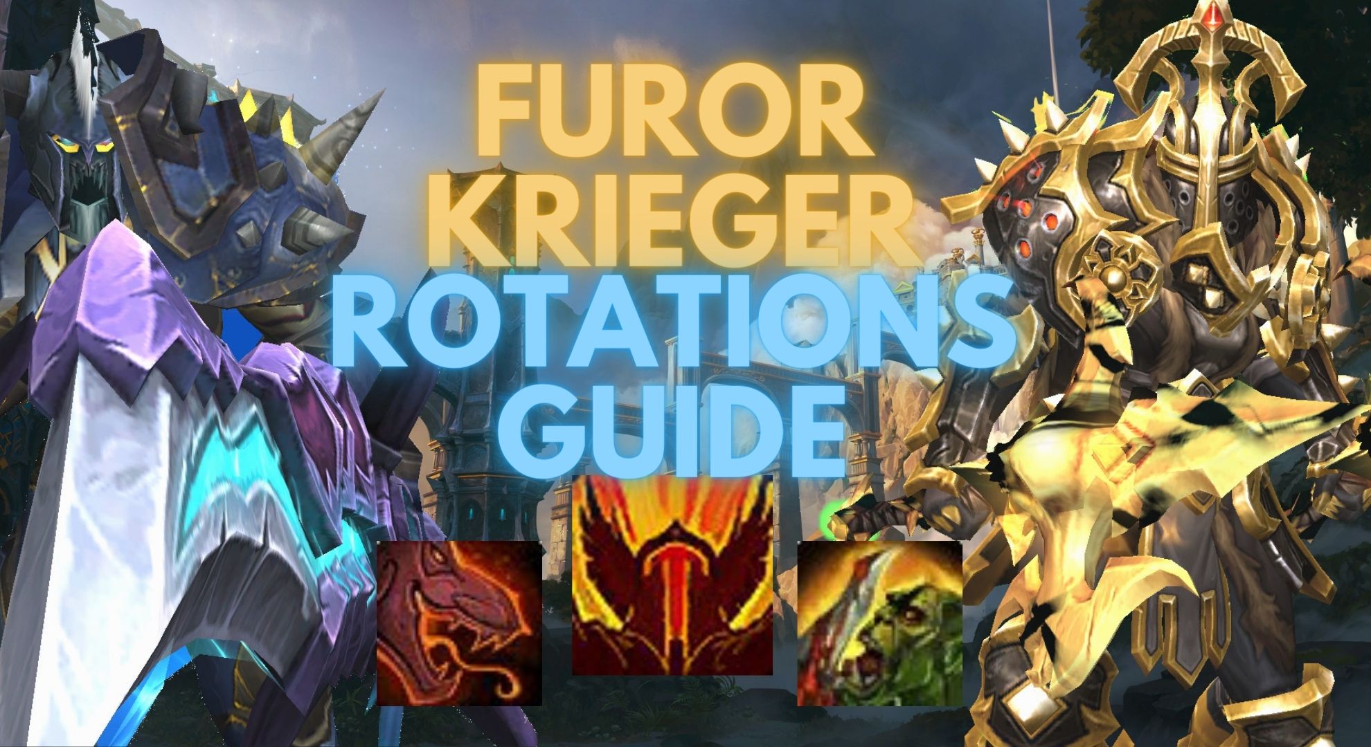 Der Furor Krieger Rotations Guide für maximalen Schaden!