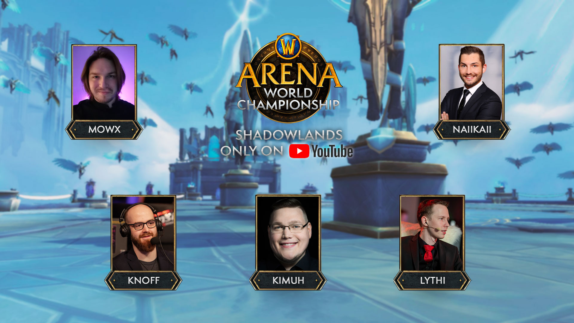 World of Warcraft Arena Championship – Kimuh und tolle Gäste!