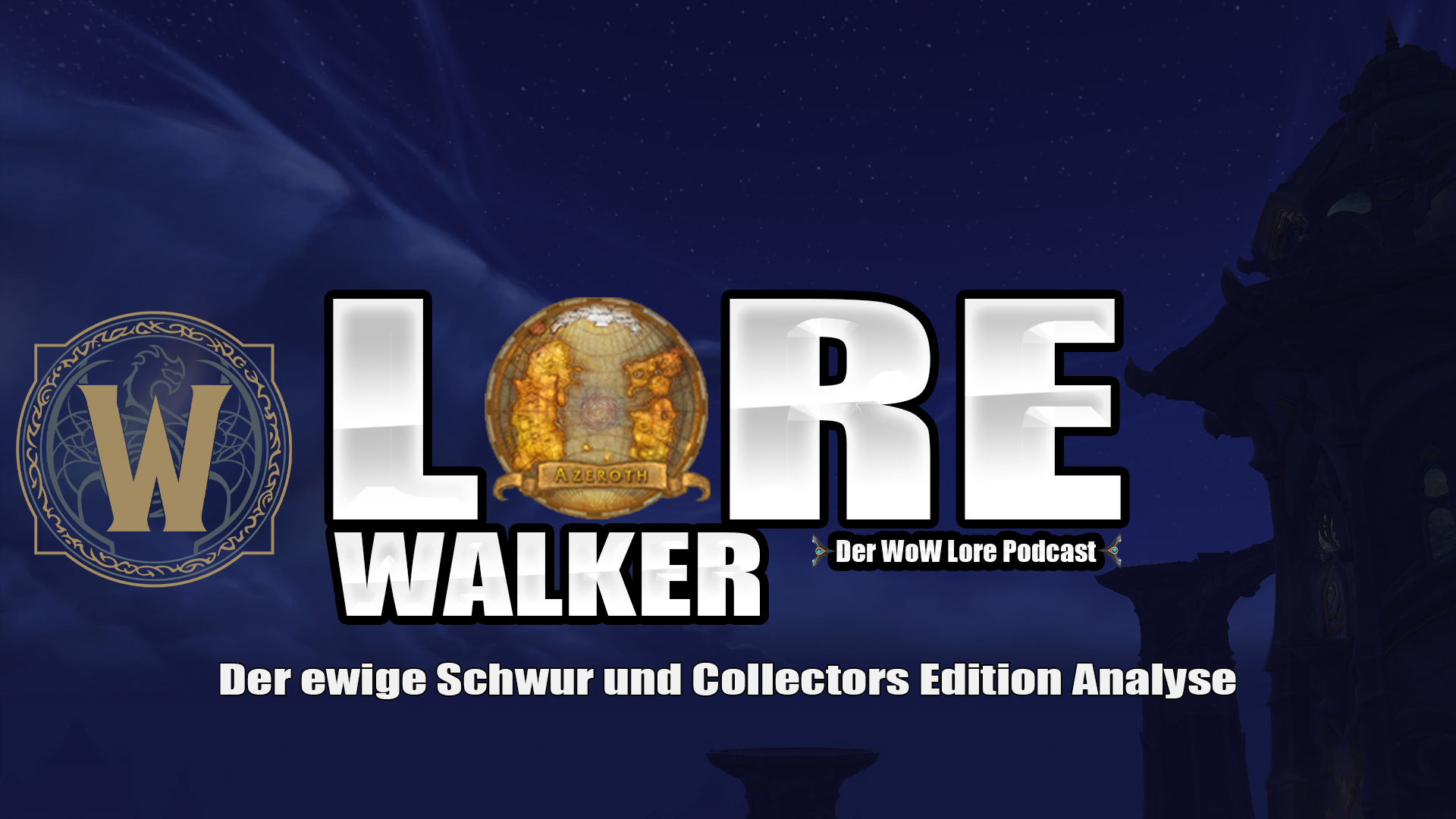 Der ewige Schwur und Collectors Edition Analyse Lorewalker Folge 23